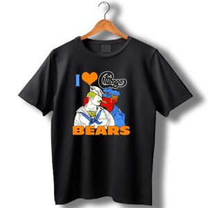I Love Chicago Bears Bossdog Sailor And Cop Embrace T Shirt