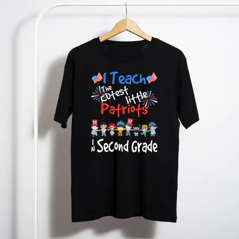I Teach The Cutest Little Patriots In Second Grade 4Th Of July T Shirt T Shirt 1