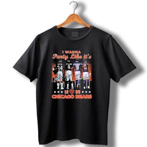 I Wanna Party Like Its 1985 Chicago Bears Payton Mcmahon Williams Moore T Shirt