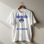 I-Was-A-Baltimore-Ravens-Fan-Before-It-Was-Cool-Not-To-Mention-Before-You-Were-Born-T-Shirt-1_t-shirt-1