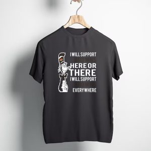 I Will Support Browns Here Or There I Will Support Browns Everywhere Dr Seuss Cat Cleveland Browns Fans T-Shirt