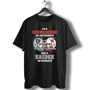 I'm A Cornhusker On Saturdays And A Raider On Sundays Raiders Nebraska Helmet T-Shirt