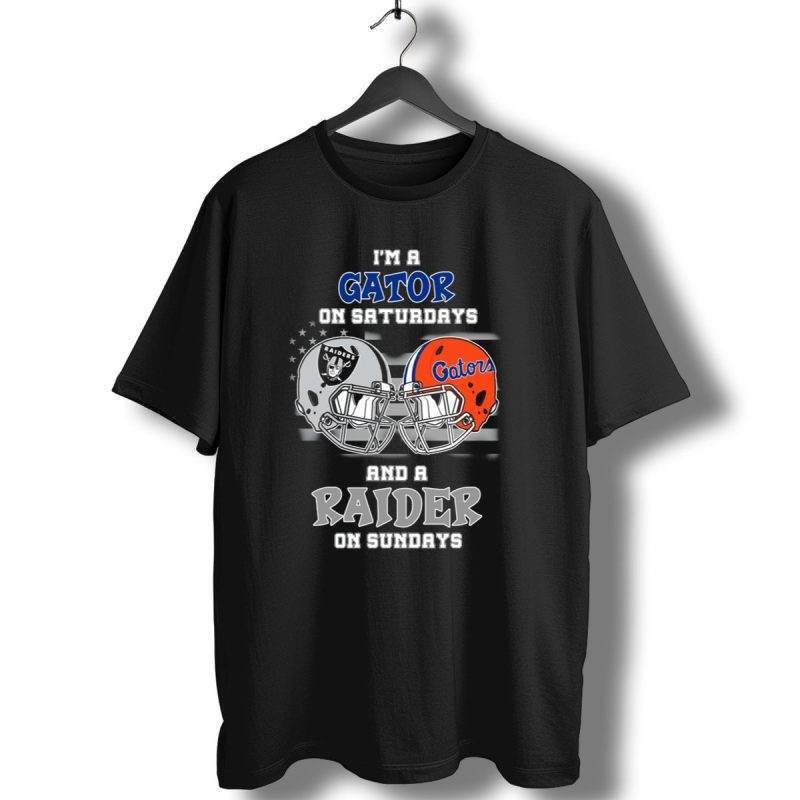 Im A Gator On Saturdays And A Raider On Sundays Gators Raiders Helmet T Shirt 1 T Shirt 1