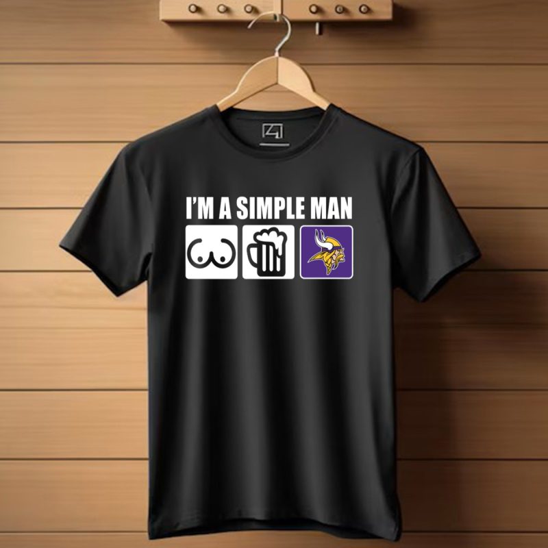 Im-A-Simple-Man-Vikings-Logo-Symbol-Beer-T-Shirt-1_T-Shirt-1 Im A Simple Man Vikings Logo Symbol Beer T Shirt 1 T Shirt 1