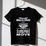 Im-A-Buffalo-Bills-Fan-I-Love-Freedom-I-Drink-Beer-I-Have-Tattoos-T-Shirt_t-shirt-3_4