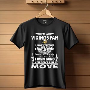 I’m A Minnesota Vikings Fan I Love Freedom I Drink Beer I Have Tattoos T-Shirt