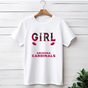 Im The Type Of Girl Who Is Perfectly Happy With Her Arizona Cardinals T-Shirt