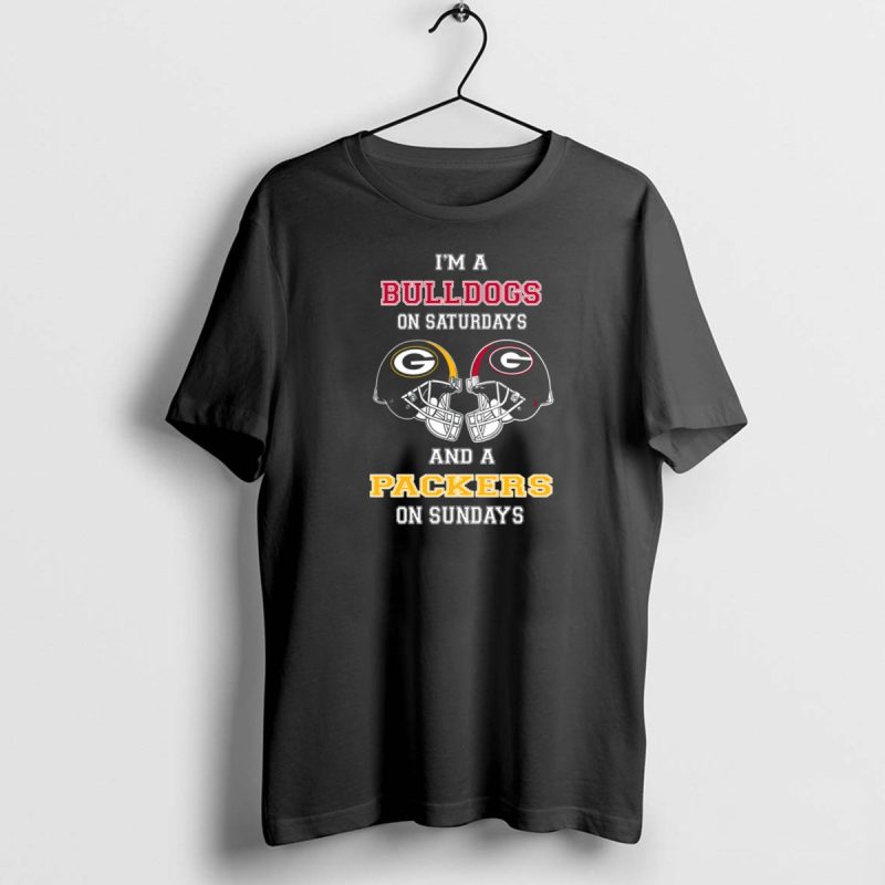 Im A Bulldogs On Saturdays And A Packers On Sundays T Shirt 1 1 T Shirt 1 1