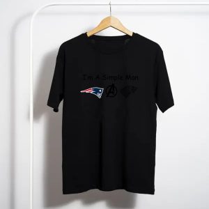 I’M A Simple Man New England Patriots Avengers And House Stark T-Shirt