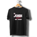 In-Josh-We-Trust-Buffalo-Bills-Football-T-Shirt-1_t-shirt-1