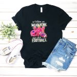 In-October-We-Wear-Pink-And-Watch-Football-Buffalo-Bills-T-Shirt-1_t-shirt-2_3