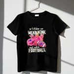 In-October-We-Wear-Pink-And-Watch-Football-Buffalo-Bills-T-Shirt-1_t-shirt-3_4