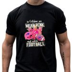 In-October-We-Wear-Pink-And-Watch-Football-Buffalo-Bills-T-Shirt-1_t-shirt-4_5