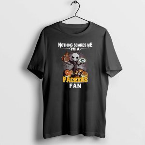 Jack Skellington nothing scares me I’m a Green Bay Packers fan shirt