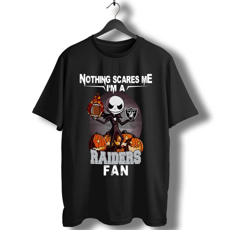 Jack Skellington Nothing Scares Me Im A Oakland Raiders Fan T Shirt T Shirt 1