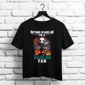 Jack Skellington nothing scares me I’m a Philadelphia Eagles fan shirt