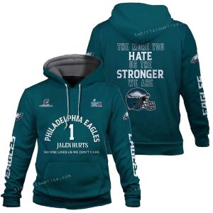 Jalen Hurts 1 The More You Hate Us The Stronger We Are Philadelphia Eagles All Over Print Hoodie