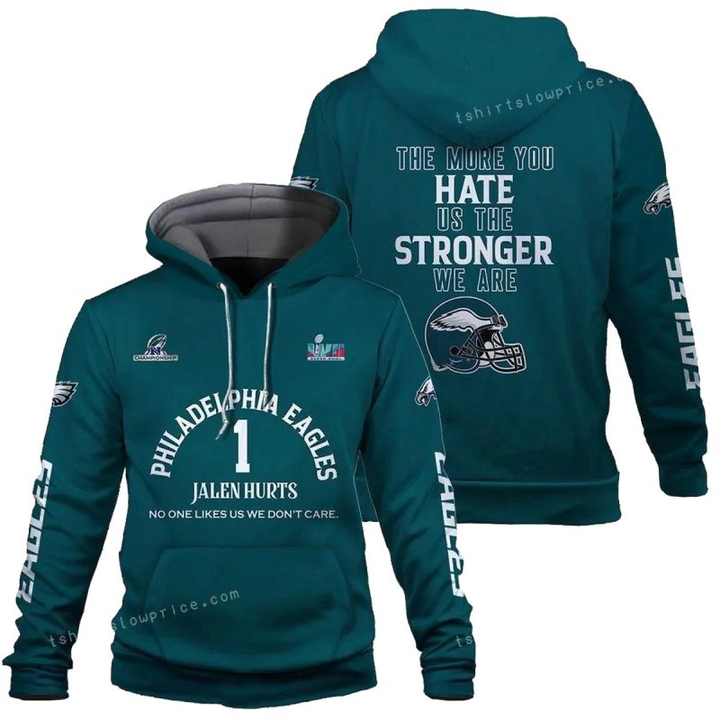 Jalen Hurts 1 The More You Hate Us The Stronger We Are Philadelphia Eagles Super Bowl Champion 2023 All Over Print 3D Hoodie 1