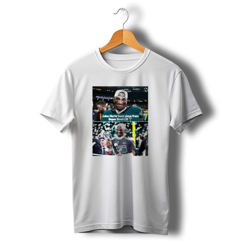 Jalen Hurts Best Plays And Super Bowl Lix Champion Celebration Philadelphia Eagles T Shirt T Shirt 1 1