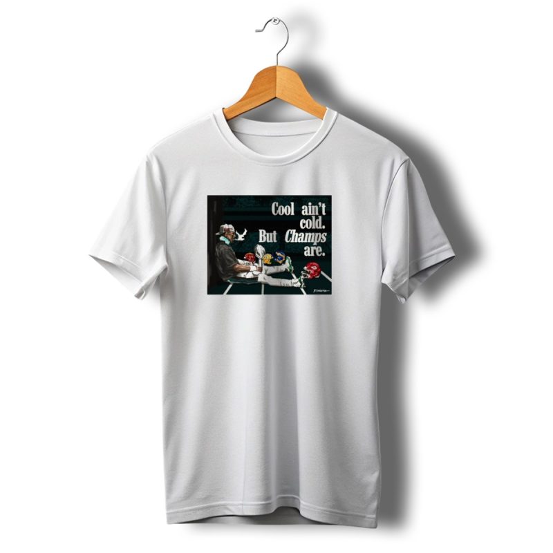 Jalen Hurts Philadelphia Eagles Cool Aint Cold But Champs Are Chiefs Packers T Shirt T Shirt 1 1 2