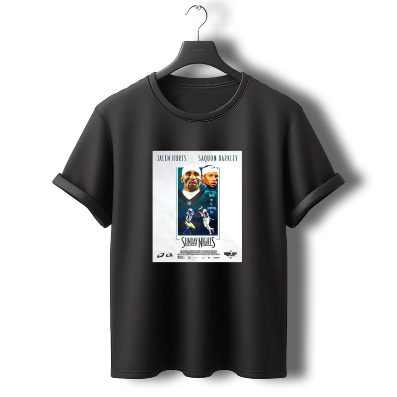 Jalen Hurts Saquon Barkley Sunday Nights Theyre Up To Something Big Philadelphia Eagles T Shirt T Shirt 0 1