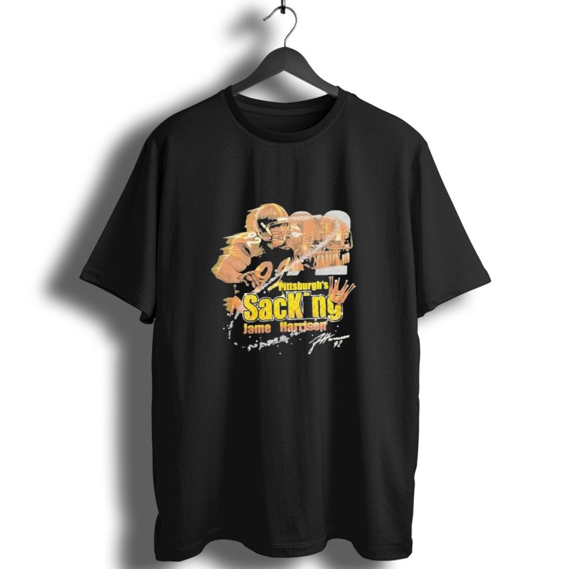 James Harrison Pittsburgh Steelers Sacking Pittsburghs 92 T Shirt 1 T Shirt 1