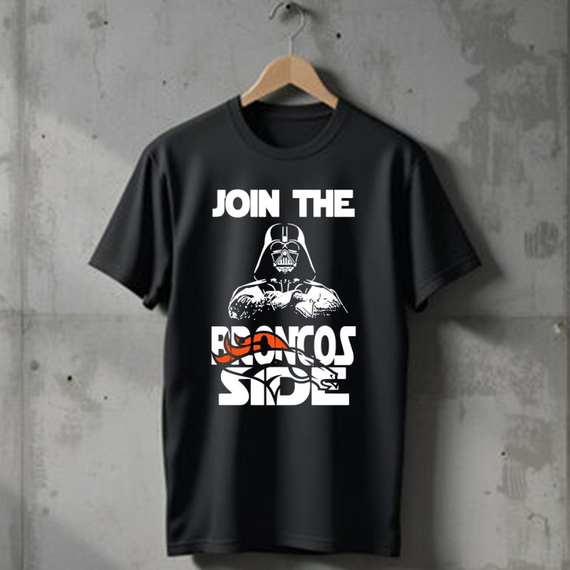 Join The Broncos Side Denver Broncos T Shirt 1 T Shirt 1