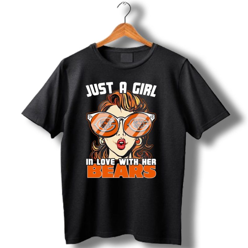 Just A Girl In Love With Her Chicago Bears T Shirt 1 T Shirt 1