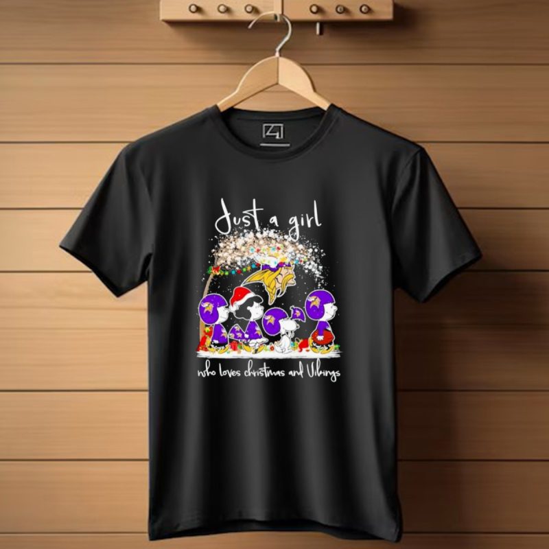 Just A Girl Who Loves Christmas And Vikings Peanuts T Shirt 1 T Shirt 1