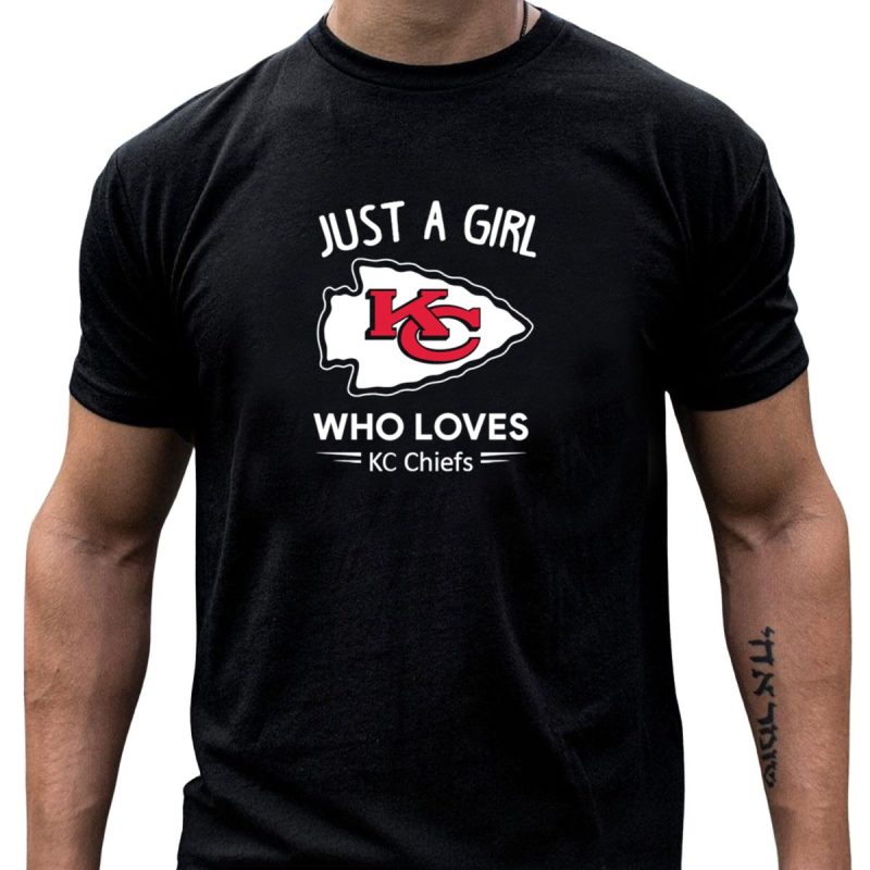Just A Girl Who Loves Kc Chiefs T Shirt T Shirt 1 1