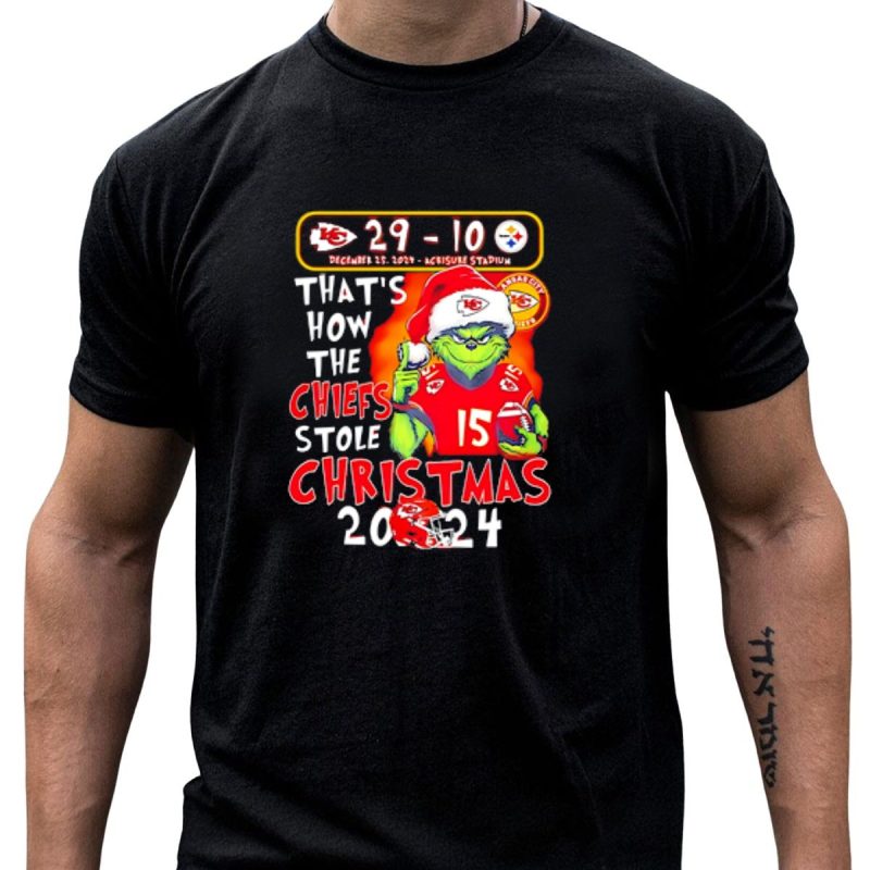 Kansas City Chiefs 29 10 Pittsburgh Steelers Thats How The Chiefs Stole Christmas T Shirt T Shirt 1 1
