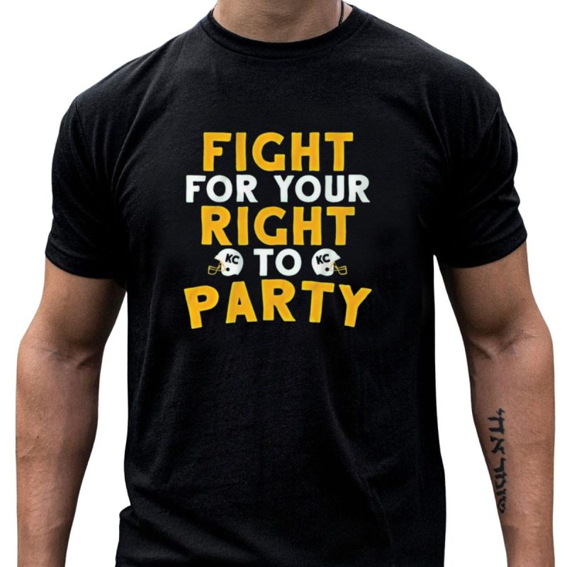 Kansas City Chiefs Fight For Your Right To Party Kc Helmets T Shirt T Shirt 1 1