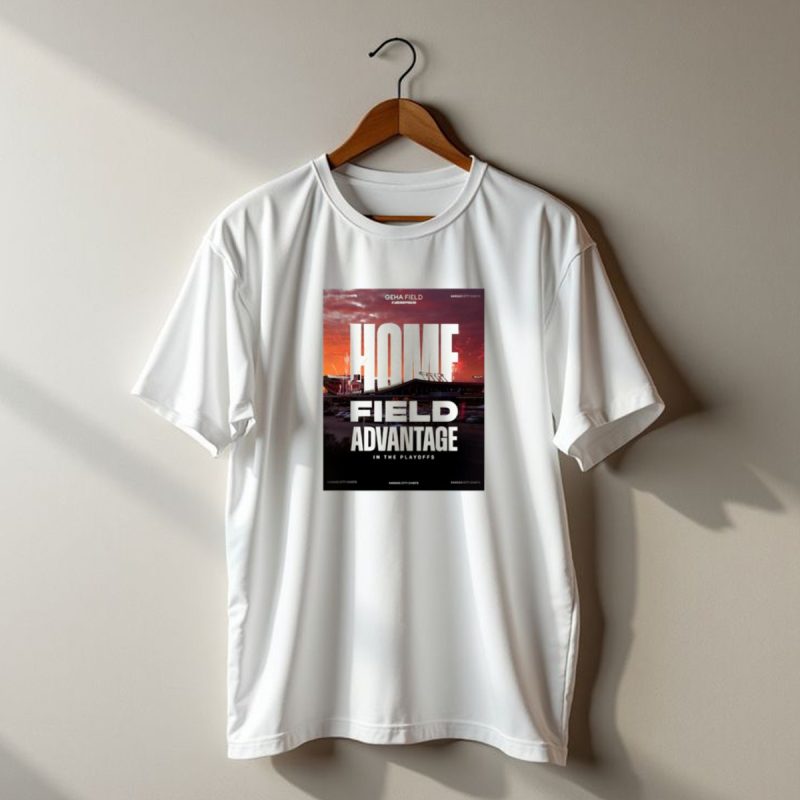 Kansas City Chiefs Geha Field Arrowhead Home Field Advantage In The Playoffs T Shirt T Shirt 1 1