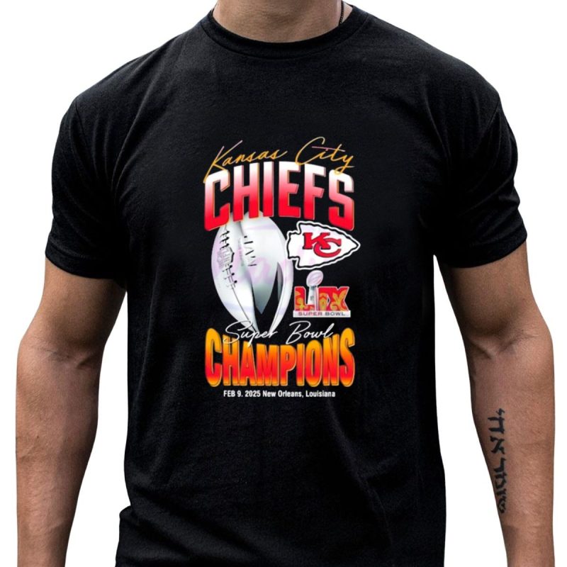 Kansas City Chiefs Lix Super Bowl Champions New Orleans February 2025 T Shirt T Shirt 1 1