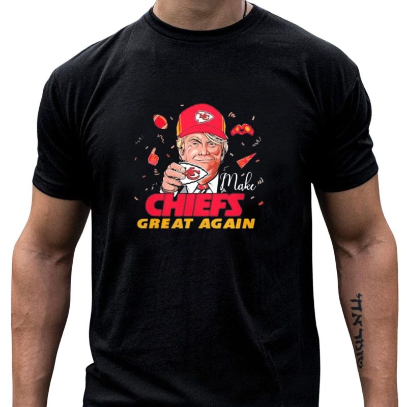 Kansas City Chiefs Make Chiefs Great Again Trump Meme T Shirt T Shirt 1 1