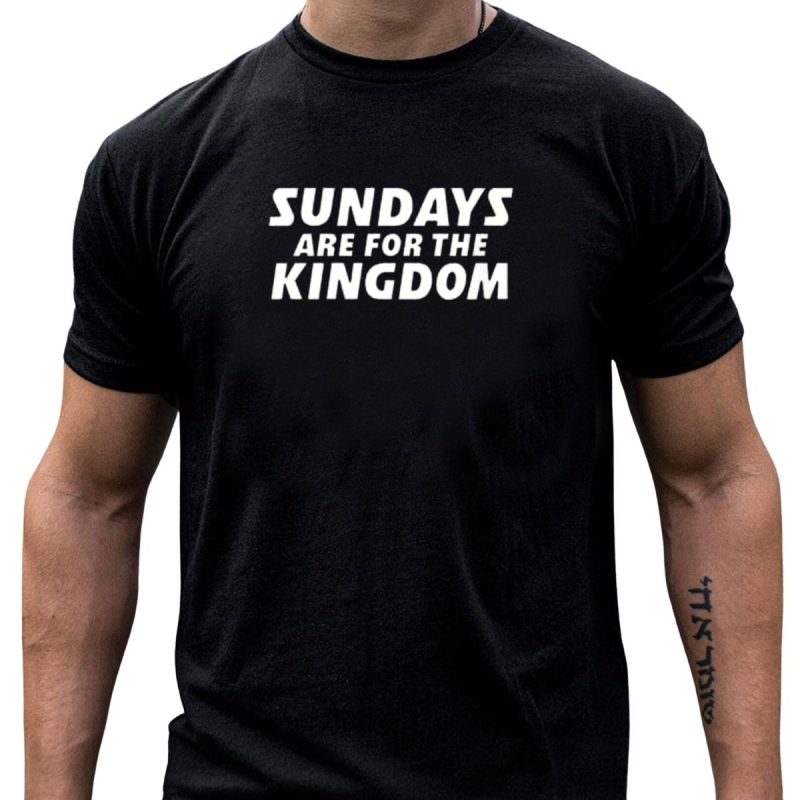 Kansas City Chiefs Sundays Are For The Kingdom Football Fans T Shirt T Shirt 1 1