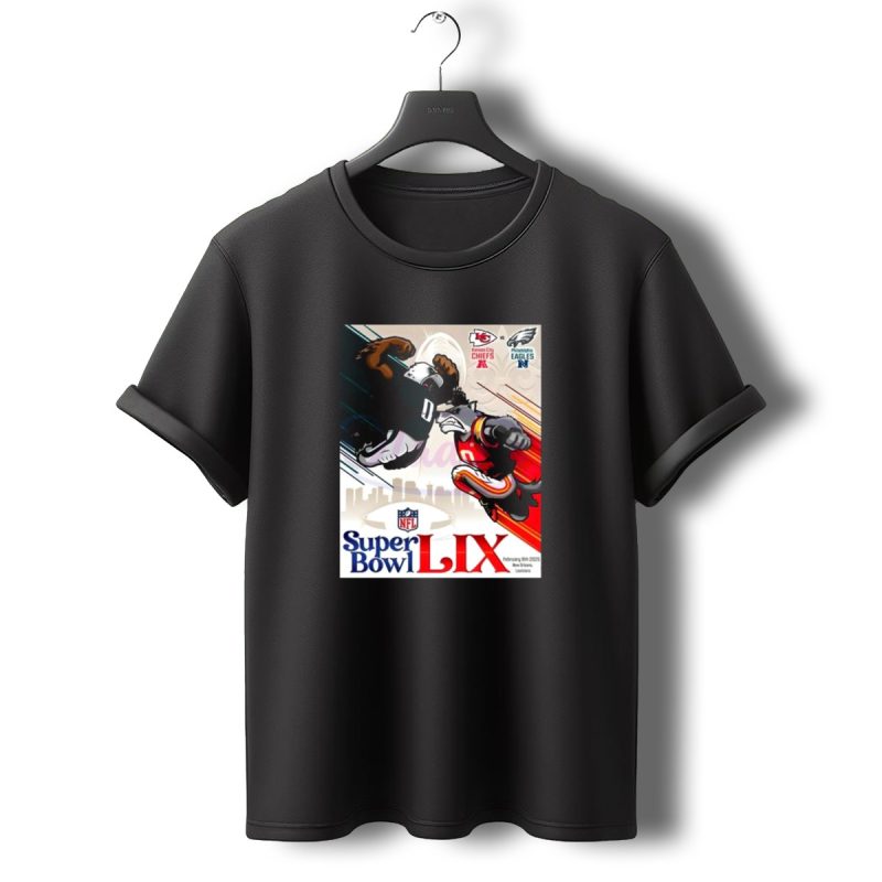 Kansas City Chiefs Vs Philadelphia Eagles Super Bowl Lix February 9Th 2025 New Orleans T Shirt T Shirt 0 1