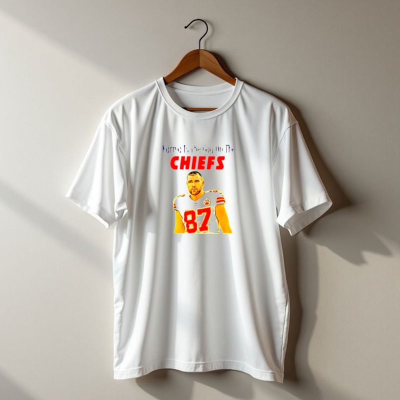 Karma Is The Guy On The Chiefs Travis Kelce 87 T Shirt T Shirt 1 1