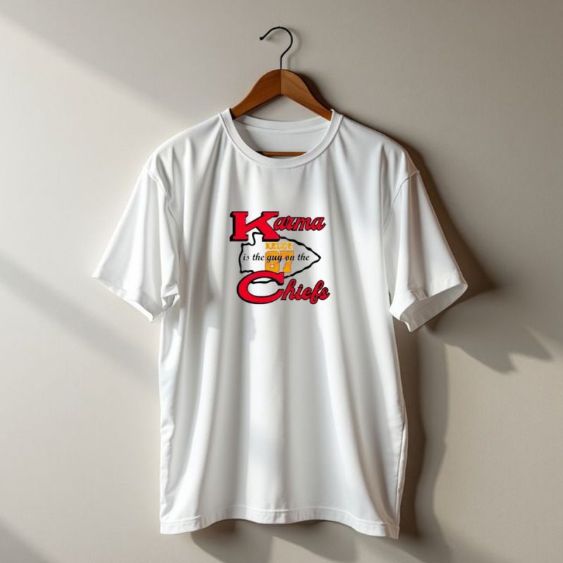 Karma Kelce 87 Is The Guy On The Chiefs T Shirt T Shirt 1 1
