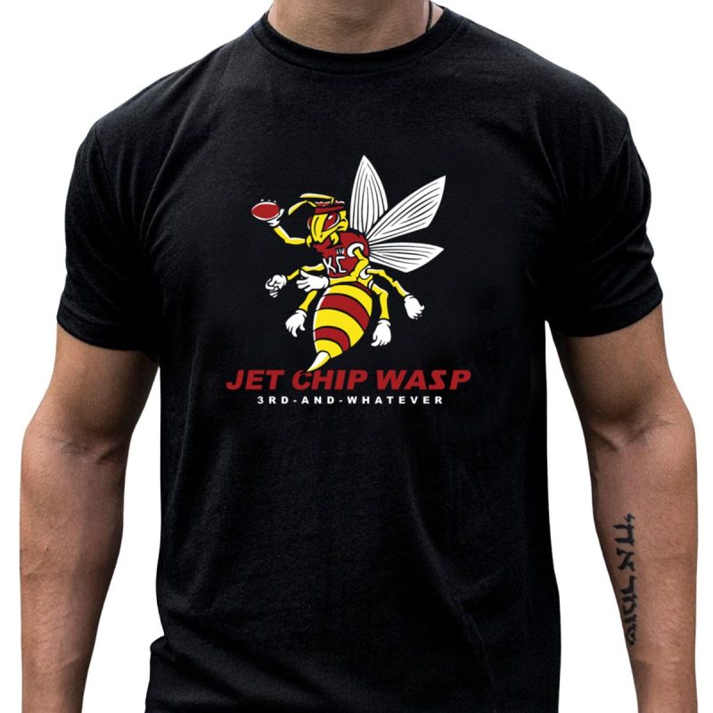 Kc Chiefs Jet Chip Wasp 3Rd And Whatever T Shirt T Shirt 1 1