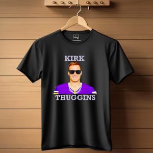 Kirk Thuggins Minnesota Vikings Chainz Kirk Cousins T Shirt