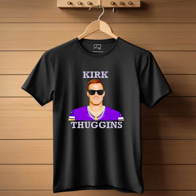 Kirk Thuggins Minnesota Vikings Chainz Kirk Cousins T Shirt 1 T Shirt 1
