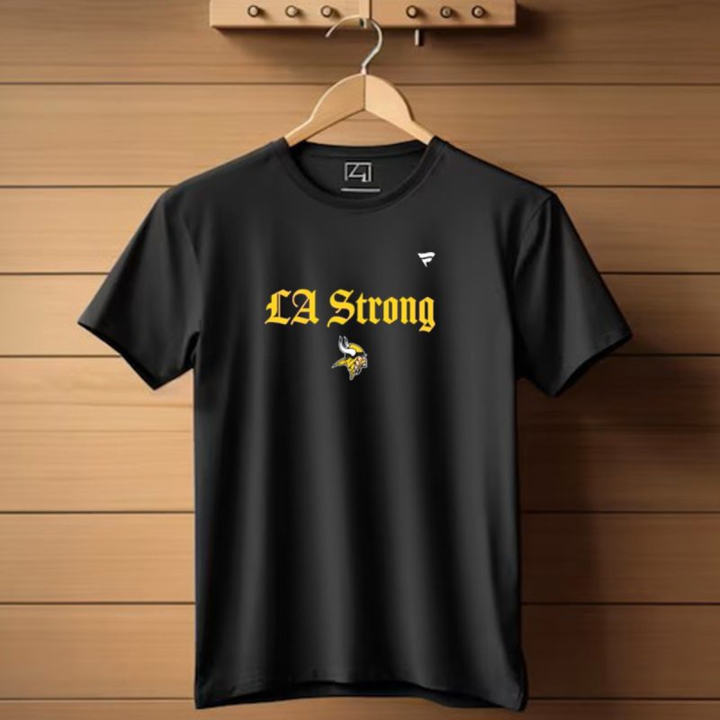 La Strong Minnesota Vikings 2025 T Shirt 1 T Shirt 1