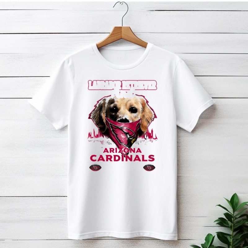 Labrador Retriever And Arizona Cardinals For Life T Shirt 1 T Shirt 1 1