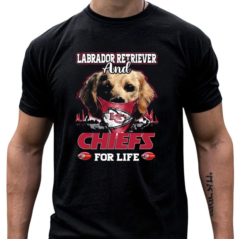 Labrador Retriever And Chiefs For Life Kansas City Chiefs T Shirt T Shirt 1 1