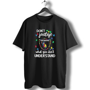 Las Vegas Raiders Dont Judge What You Dont Understand Autism Puzzle Shield T-Shirt