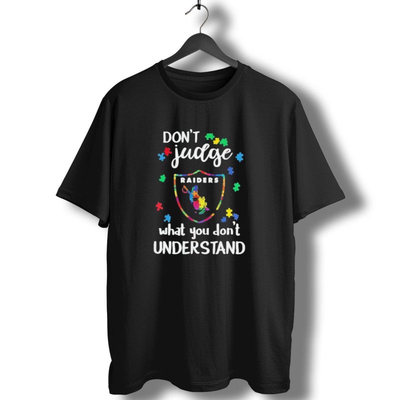 Las Vegas Raiders Dont Judge What You Dont Understand Autism Puzzle Shield T Shirt 1 T Shirt 1