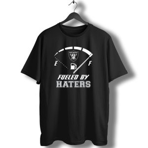 Las Vegas Raiders Fueled By Haters Fuel Gauge T-Shirt