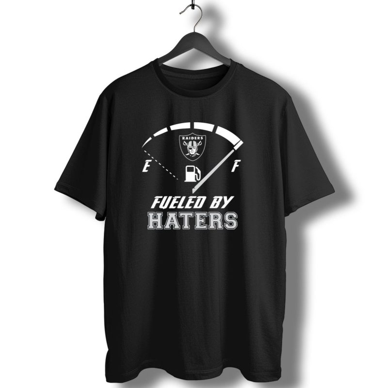 Las Vegas Raiders Fueled By Haters Fuel Gauge T Shirt 1 T Shirt 1