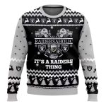 Las Vegas Raiders I Am An Raidersaholic It'S A Raiders Things Ugly Sweater